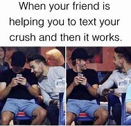 Image result for When Your Crush Texts You Meme