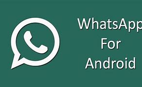 Image result for Whatsapp Android Download