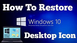 Image result for Restore Desktop Icons Windows 10