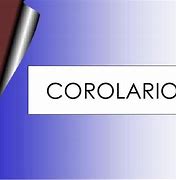Image result for corolario