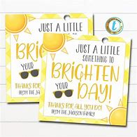 Image result for You Brighten Our Day Sign