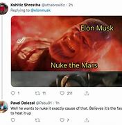 Image result for Elon Musk Mars Meme Image