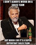 Image result for Sales Team Meme