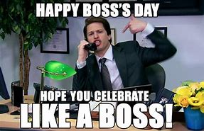 Image result for Funny Boss Day Meme