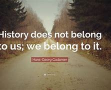 Image result for History Quotes