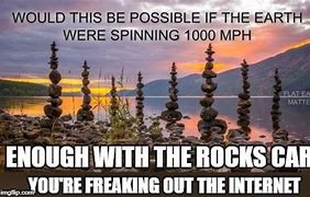 Image result for Stones Stacked Meme