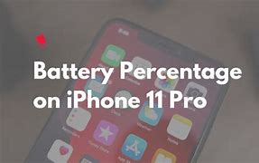 Image result for iPhone 11 Pro Max Battery Percentage On