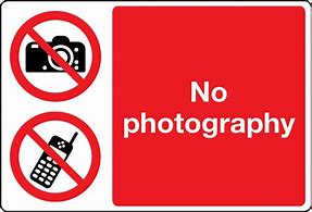 Image result for no photo signs