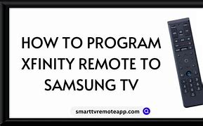 Image result for Xfinity Universal Remote Samsung Smart TV