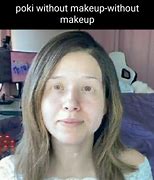 Image result for Memes No Eye Makeup
