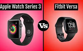 Image result for Apple Watch Series 3 vs Fitbit Versa