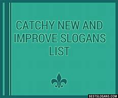 Image result for New and Improved Slogan