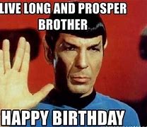 Image result for Spock Happy Birthday Meme