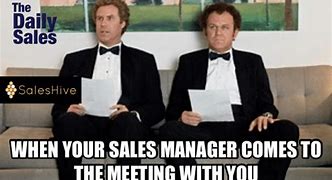 Image result for Monthly Sales Meeting Meme