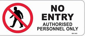 Image result for No Entry. Sign A4 Printable