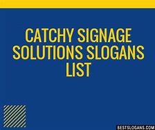 Image result for Catchy Signage