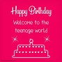 Image result for Teenage Birthday Quotes