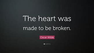 Image result for Broken Heart Quotes From Songs