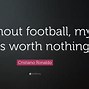 Image result for Life without Football Meme