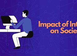 Image result for Impact of Internet