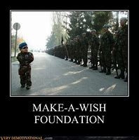 Image result for Make a Wish Foundation Meme