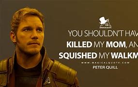 Image result for Famous Quotes From Guardians of the Galaxy
