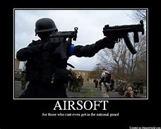 Image result for Funny Airsoft Guns