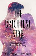 Image result for Brightest Star Book