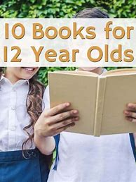 Image result for 12 Year Old Books