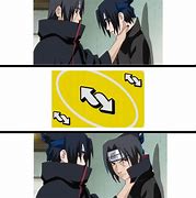 Image result for Itachi Weakness Meme