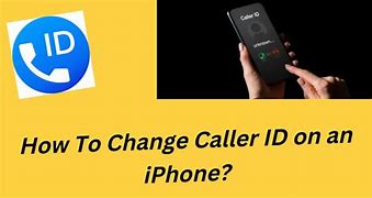 Image result for Change Caller ID iPhone