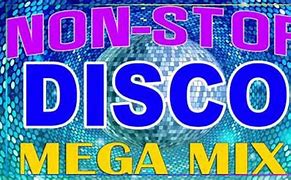 Image result for Non Stop Disco Dance Mix