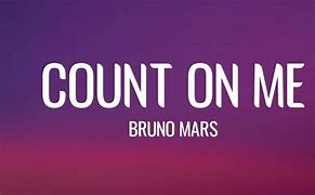 Image result for You Can Count On Me Lyrics
