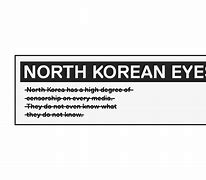 Image result for Censorship in North Korea