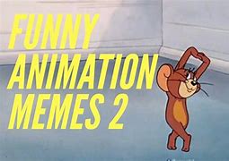 Image result for Funny Animated Memes