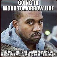Image result for Day Off Work Tomorrow Funny Meme