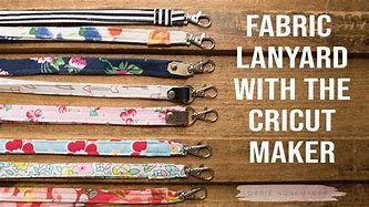 Image result for Cricut Lanyards