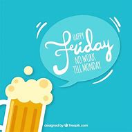 Image result for Happy Friday Beer