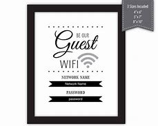 Image result for Be Our Guest Wi-Fi Sign Printable Free