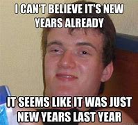 Image result for Terrible New Year's Memes