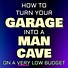 Image result for Cheap Man Cave