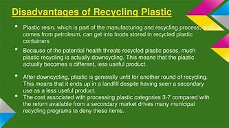 Image result for Pros and Cons of Recycling Plastic
