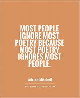 Image result for Ignore Poetry