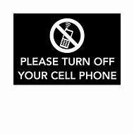 Image result for Please Turn Off Your Phone Board