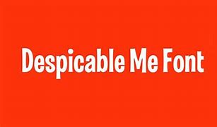 Image result for Despicable Me Font Free
