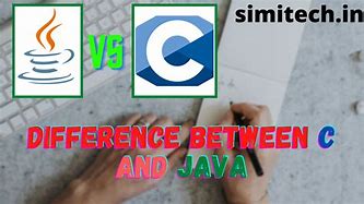 Image result for Difference Between C or Java