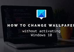Image result for Best Wallpaper for Windows Not Activated
