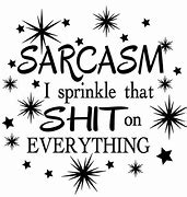 Image result for Free Download Sarcastic Quotes