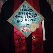 Image result for Spanish Graduation Quotes