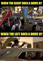 Image result for Drive by Meme